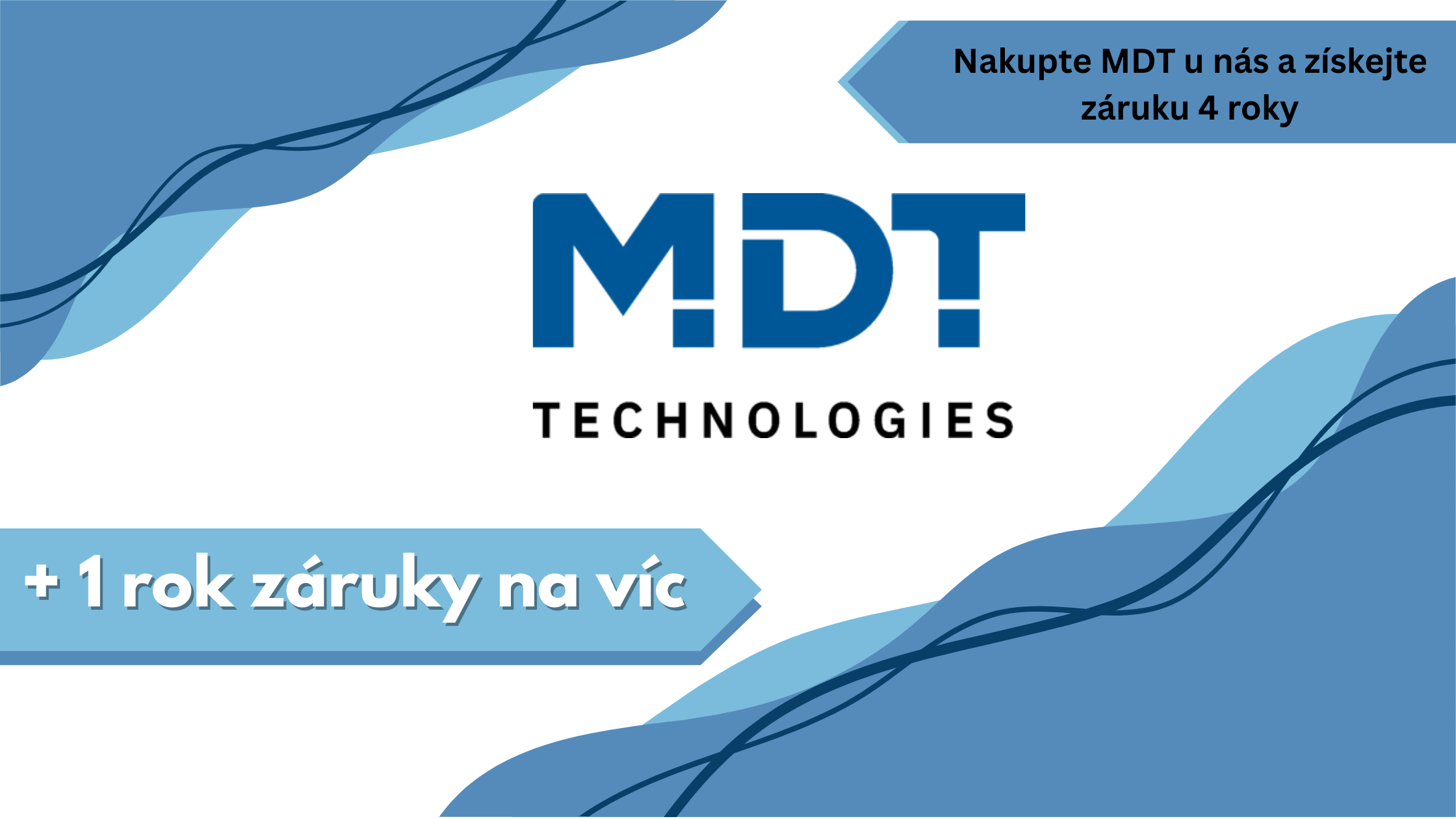 Nakupte MDT u nás a získejte záruku 4 roky ✨
