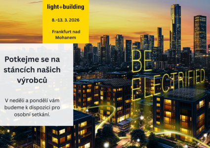 💡Přijďte si prohlédnout novinky na výstavu Light + Building ve Frankfurtu