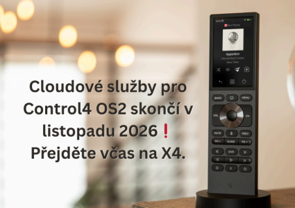 Cloudové služby pro Control4 OS2 skončí v listopadu 2026❗ Přejděte včas na X4.